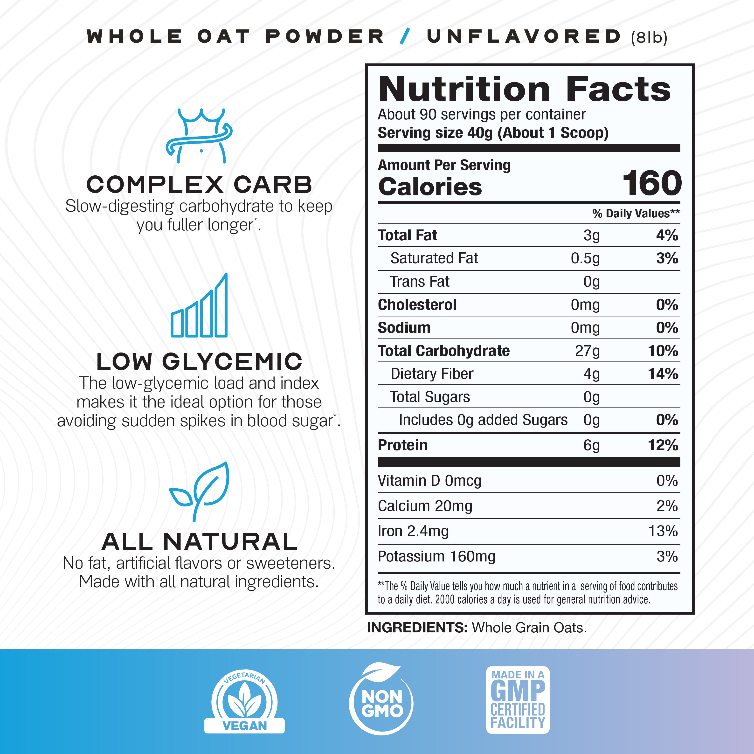 Whole Oat Powder All Natural Complex Carb Non-GMO